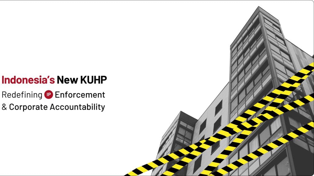 Indonesia KUHP intellectual property enforcement